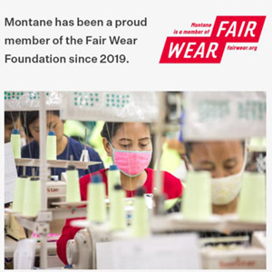 Montane es miembro de la Fair Wear Foundation, por una cadena de suministro sostenible